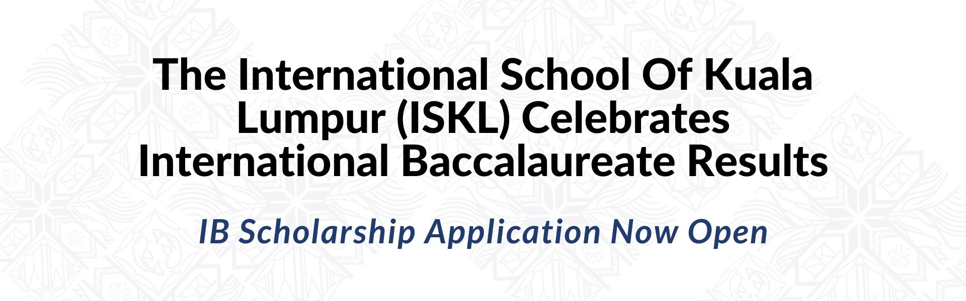 ISKL Celebrates IB Results Header