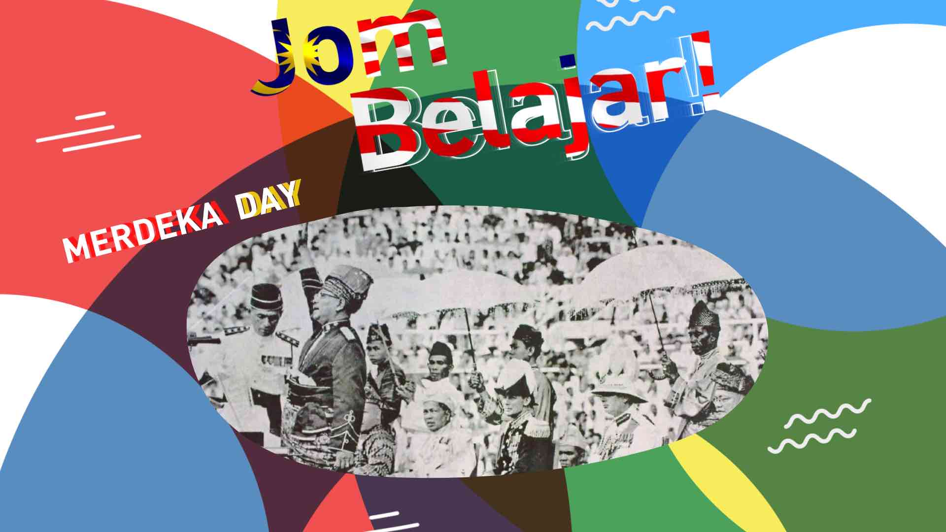 ISKL Jom Belajar! Merdeka Day