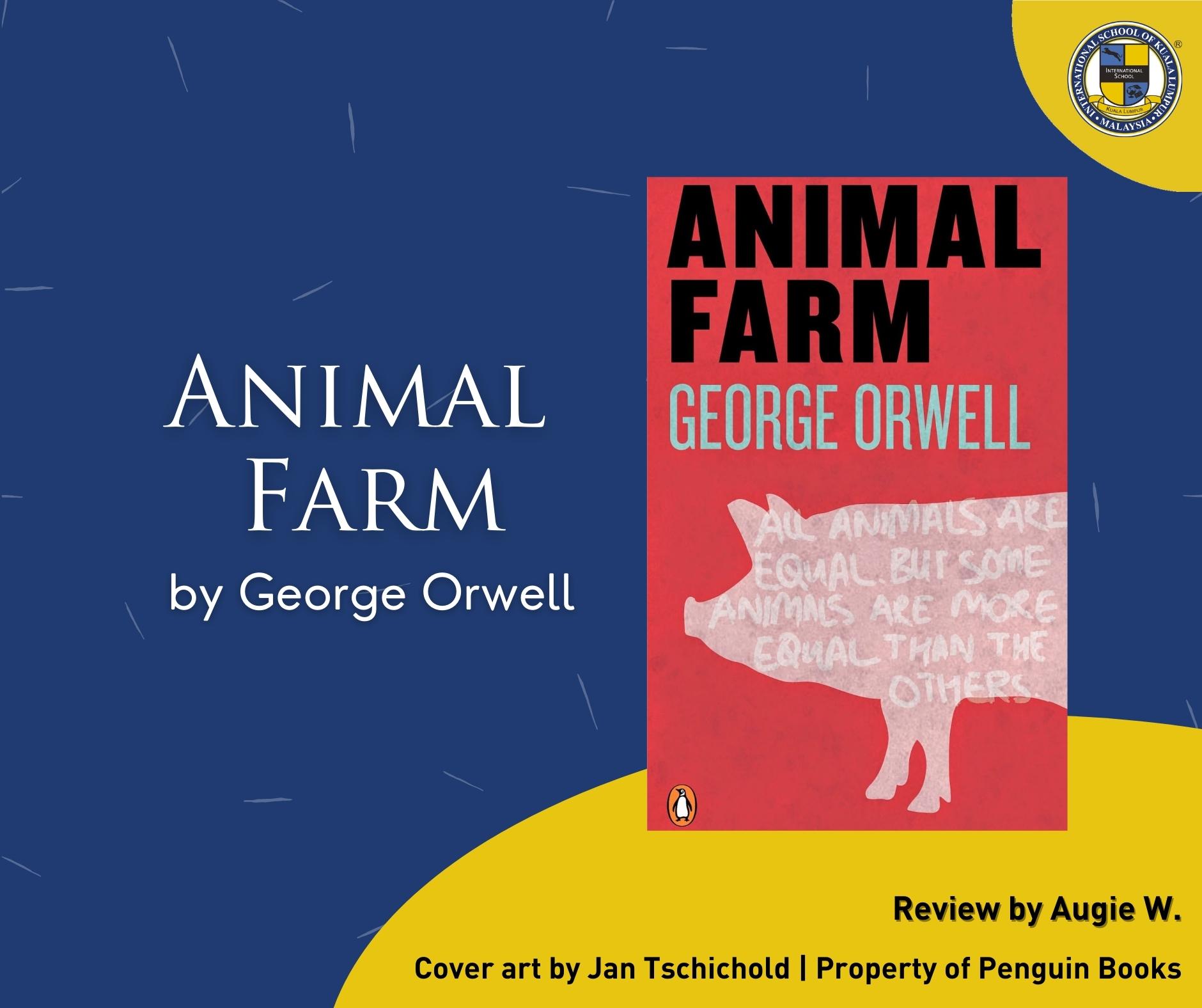 Animal Farm by George Orwell